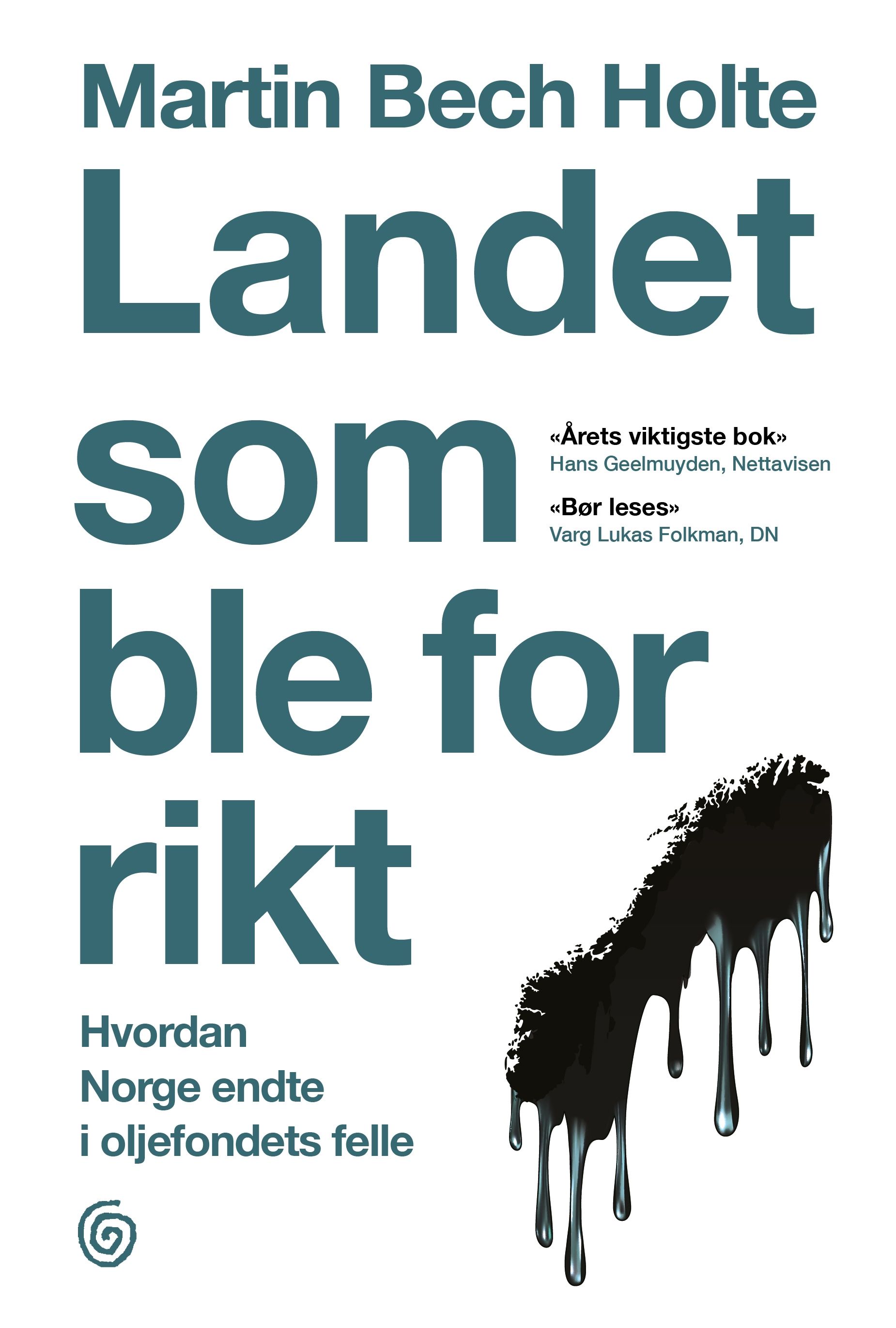Landet som ble for rikt forside