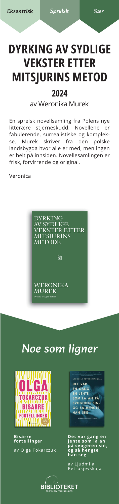 Dyrking av sydlige vekster...