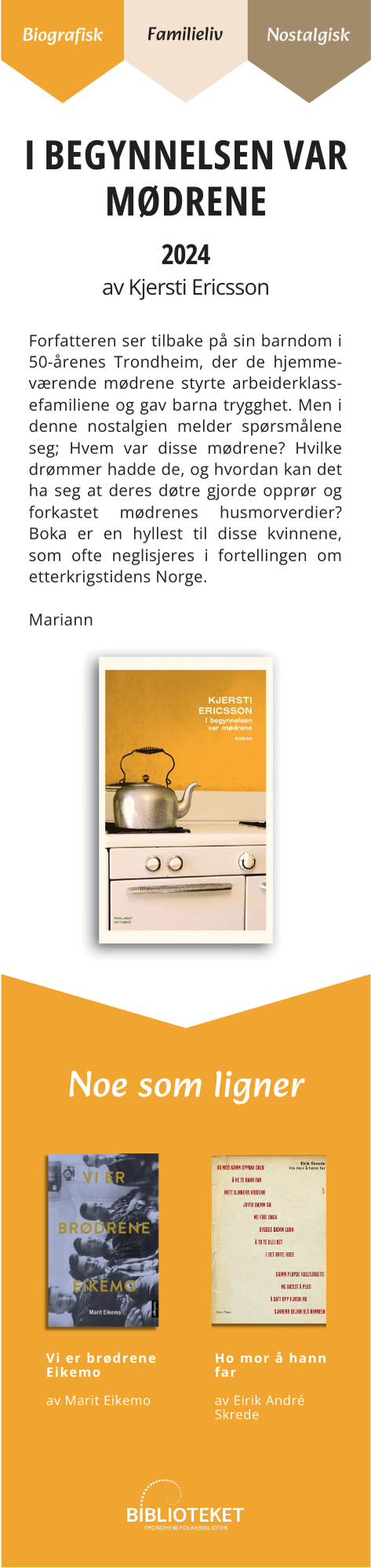 I begynnelen var mødrene