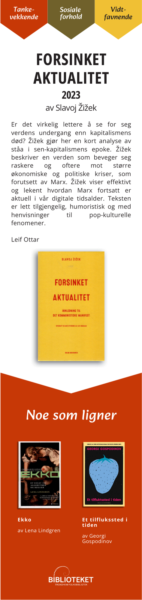 Forsinket aktualitet : innledning til Det kommunistiske manifest